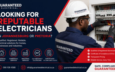 Looking For Reputable Electricians In Johannesburg Or Pretoria?